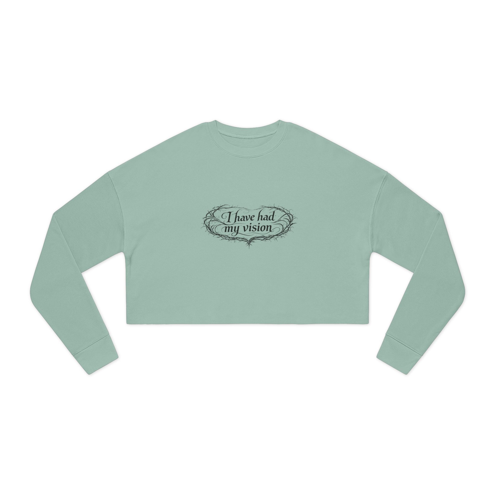 Virginia Woolf - "I have had my vision" Cropped Sweatshirt