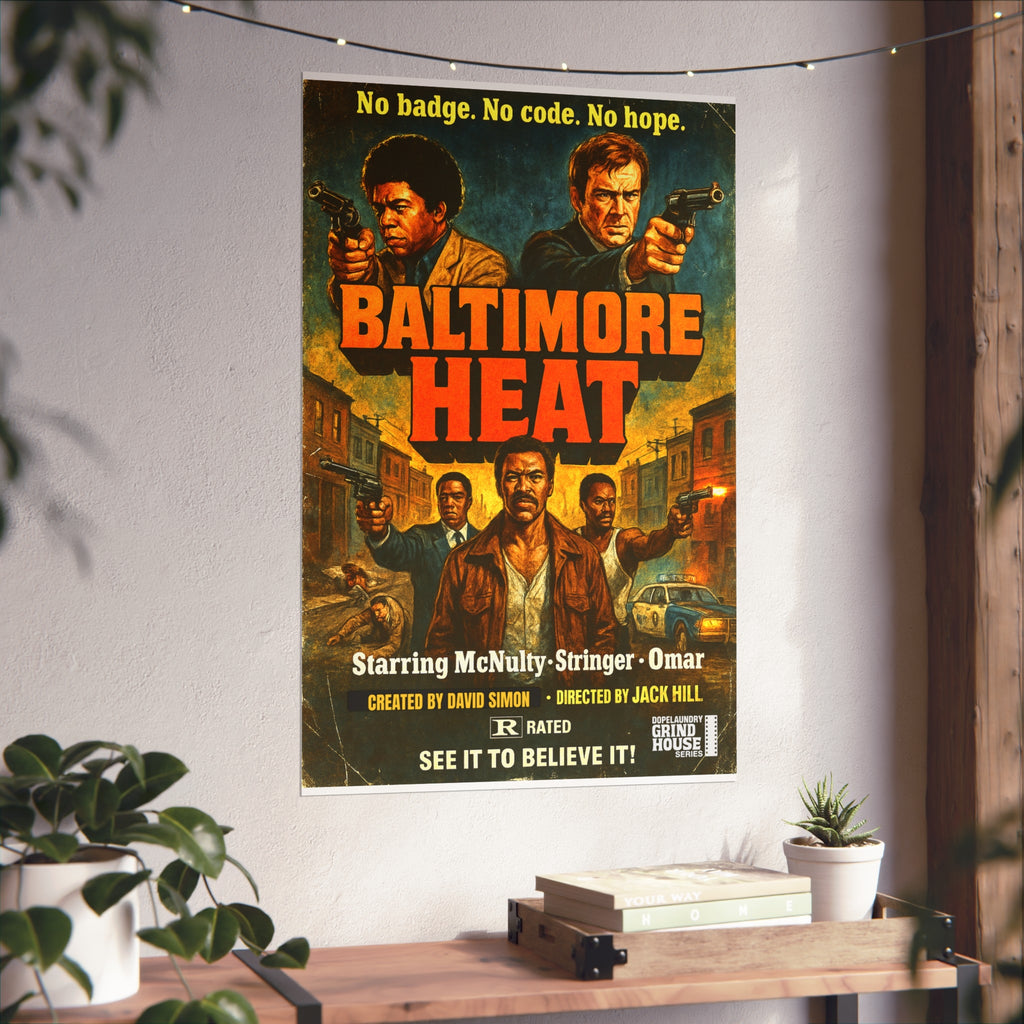The Wire "Baltimore Heat" Grind House inspired Print, Unique Gift for Film Lovers, Home Aesthetic