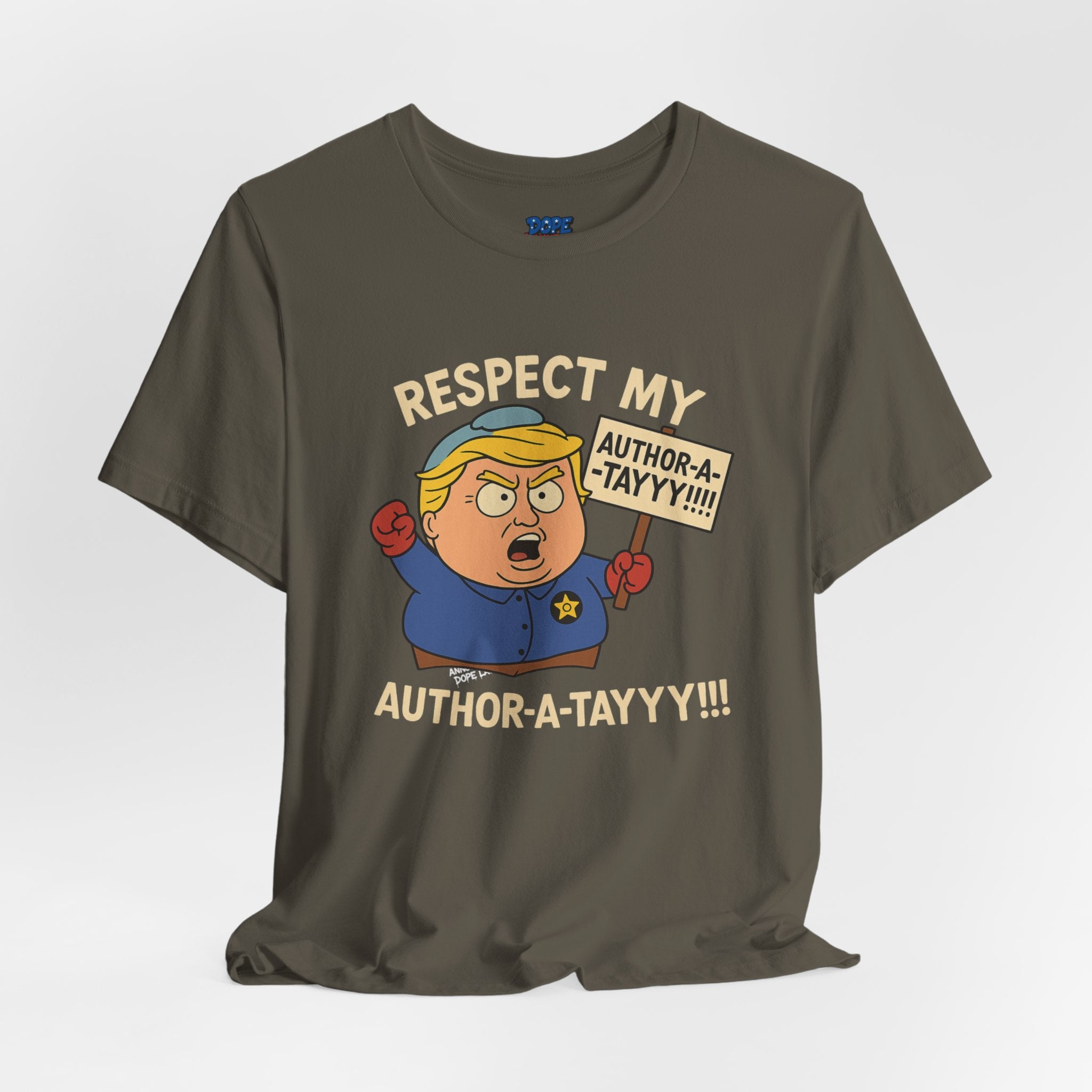 Unisex Tee - 'Respect My Author-a-tayyy' Dope Laundry Protest Series - LGBTQ+, No More Kings