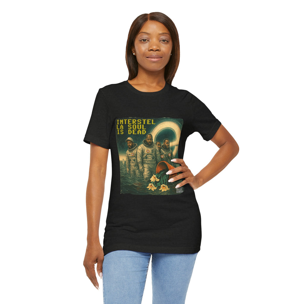 Interstell La Soul is Dead Unisex Tee - Sci-Fi Inspired Hip Hop Tribute Jersey Shirt