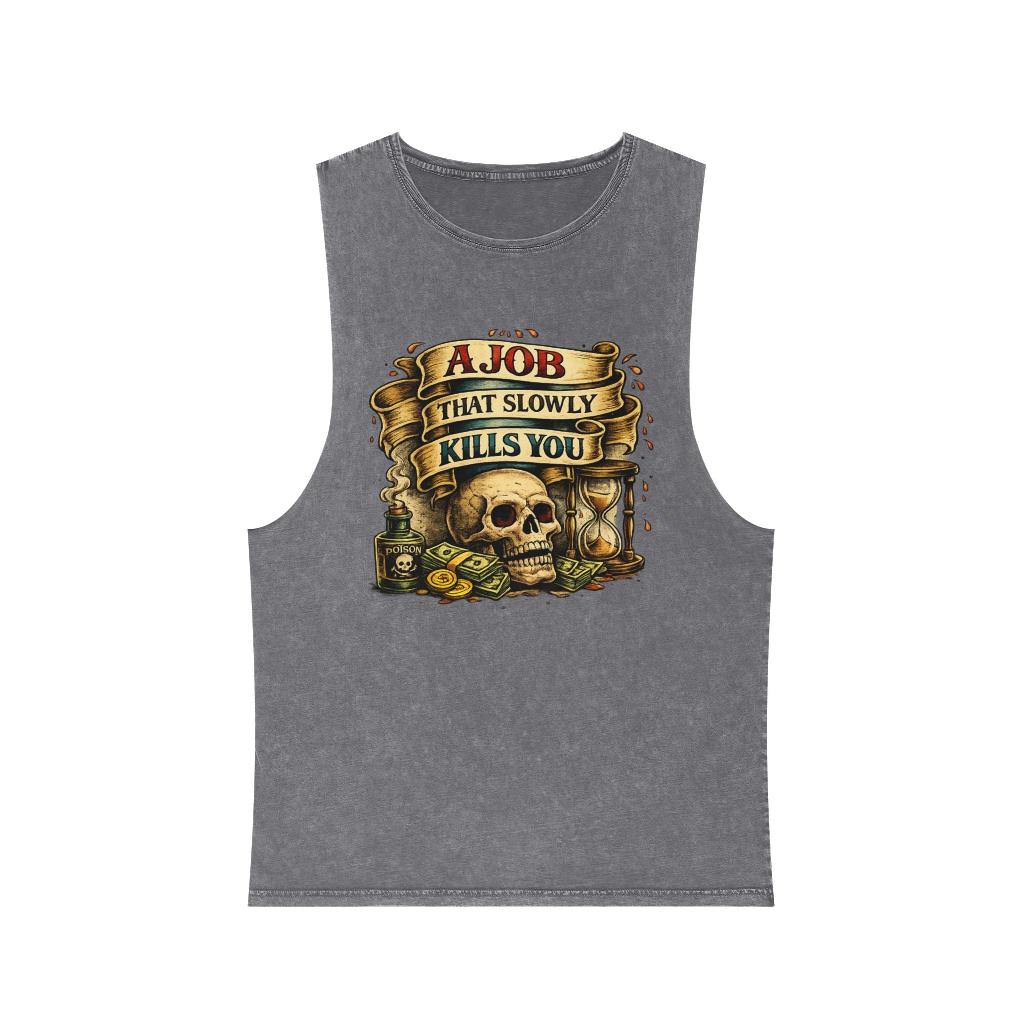 Tank Top — Retro Skull 'A Job That Slowly Kills You' Stonewash Muscle Tee