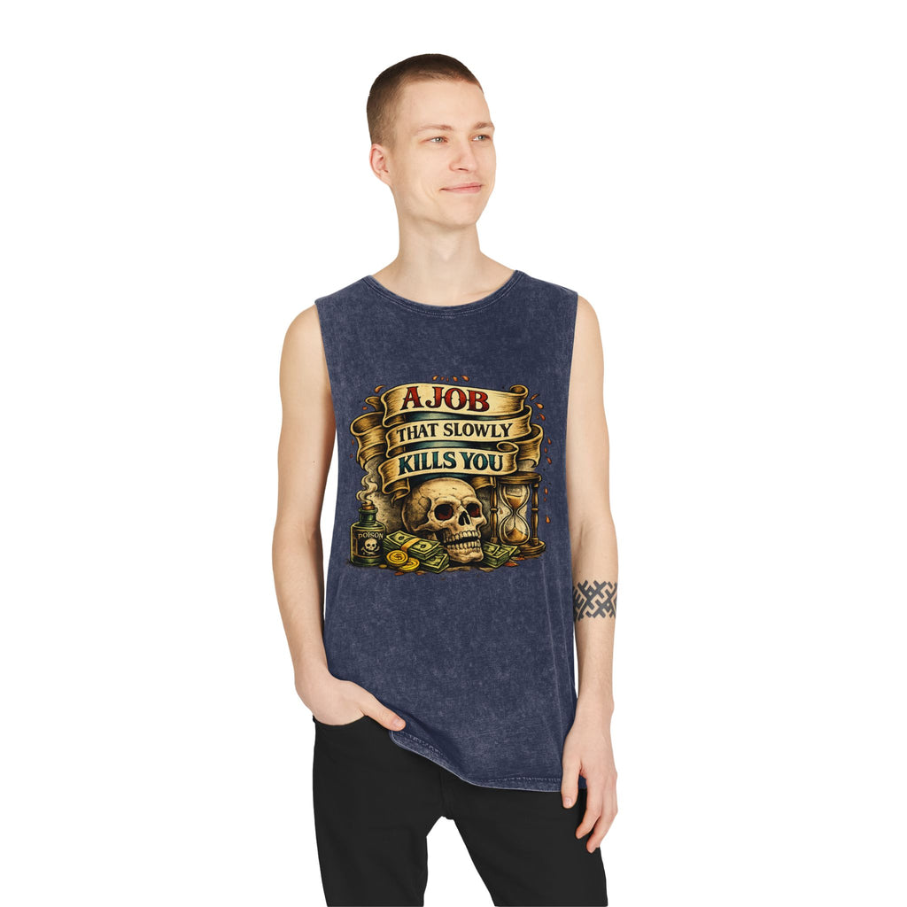 Tank Top — Retro Skull 'A Job That Slowly Kills You' Stonewash Muscle Tee