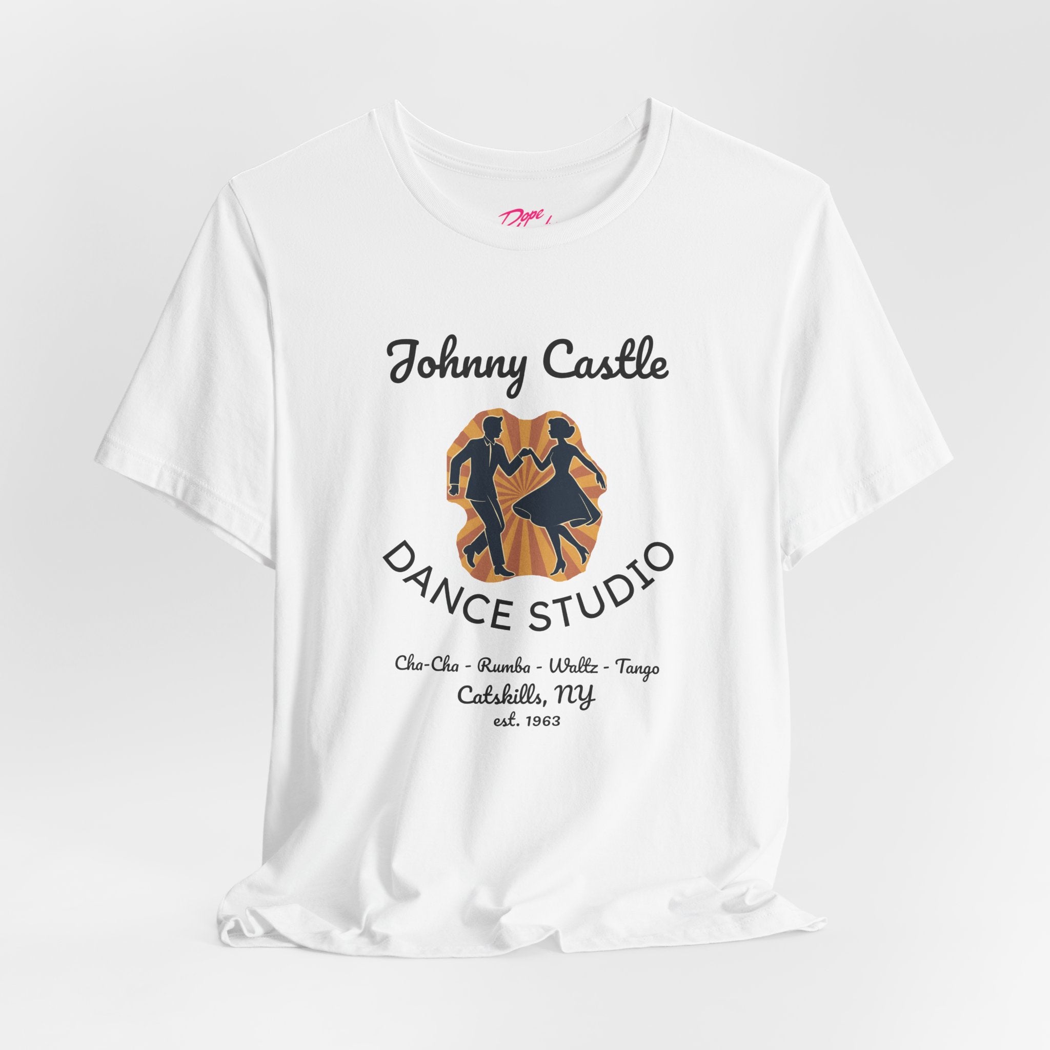 Johnny Castle Dance Studio - "Dirty Dancing" alt movie universe (Unisex Tee)
