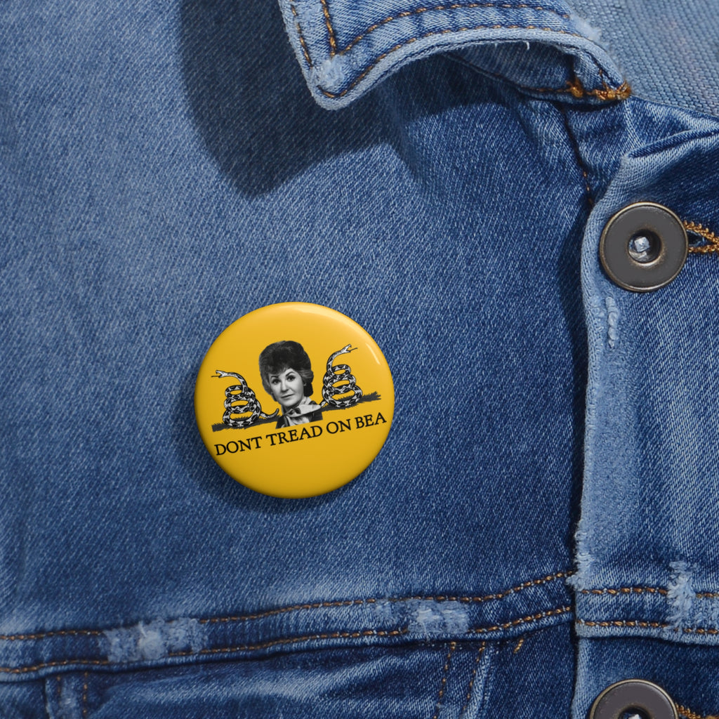 Custom Pin Buttons - Don't Tread on Bea Pin (Button)