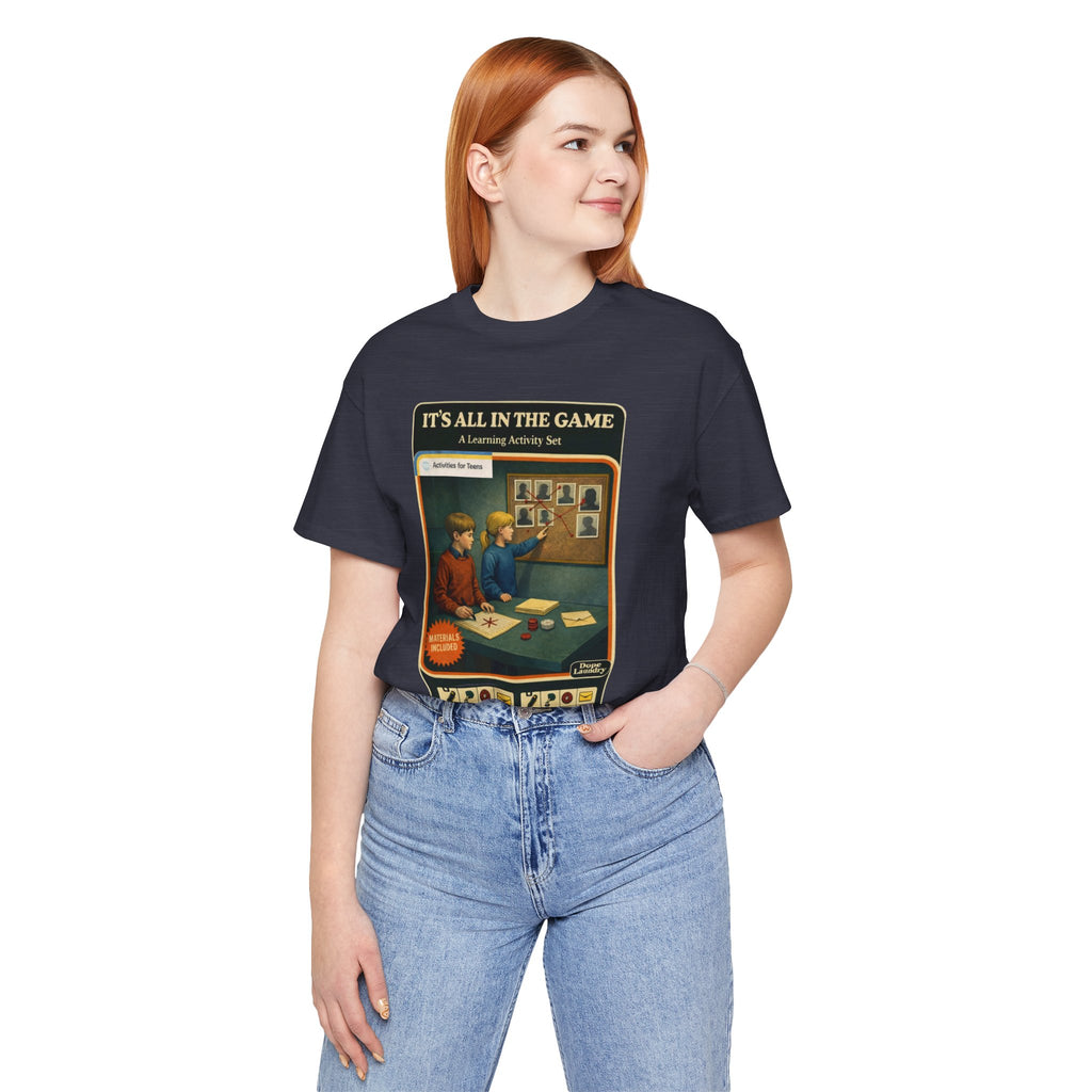 It's All in the Game Learning Activity Set Tee — Educational Game Teacher Shirt