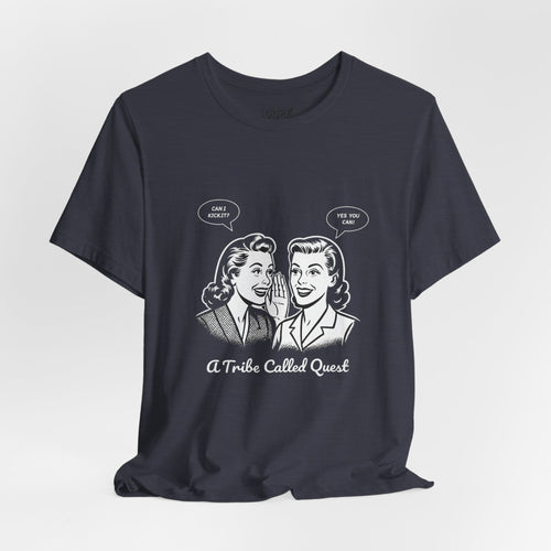Can I Kick It? vintage 50s Housewife - hip-hop tribute (Unisex Tee)