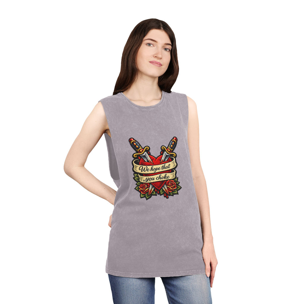 we hope that you choke - Stonewash Muscle Tee