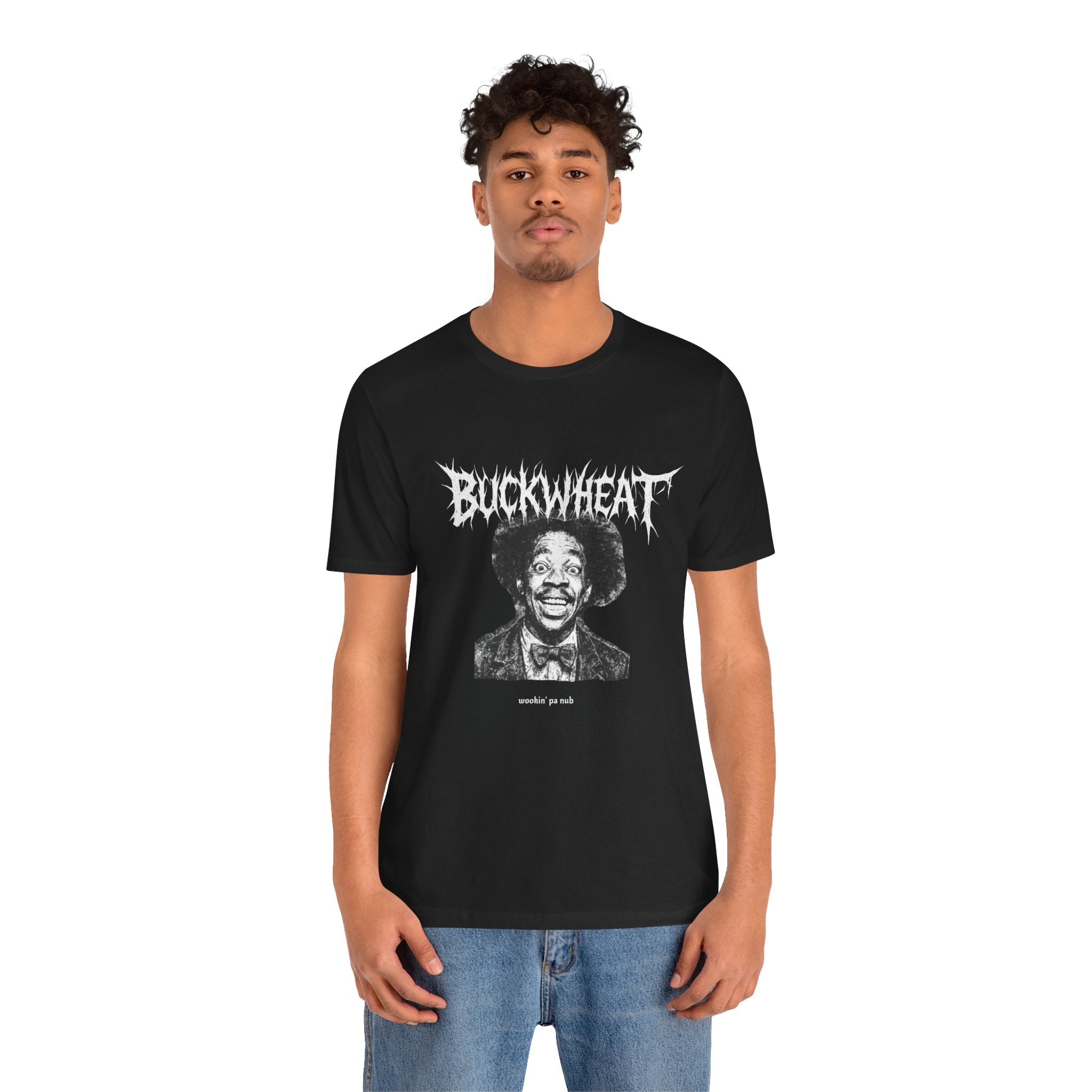 Buckwheat "Wookin' Pa Nub" (Black metal variant) - Unisex Jersey Short Sleeve Tee