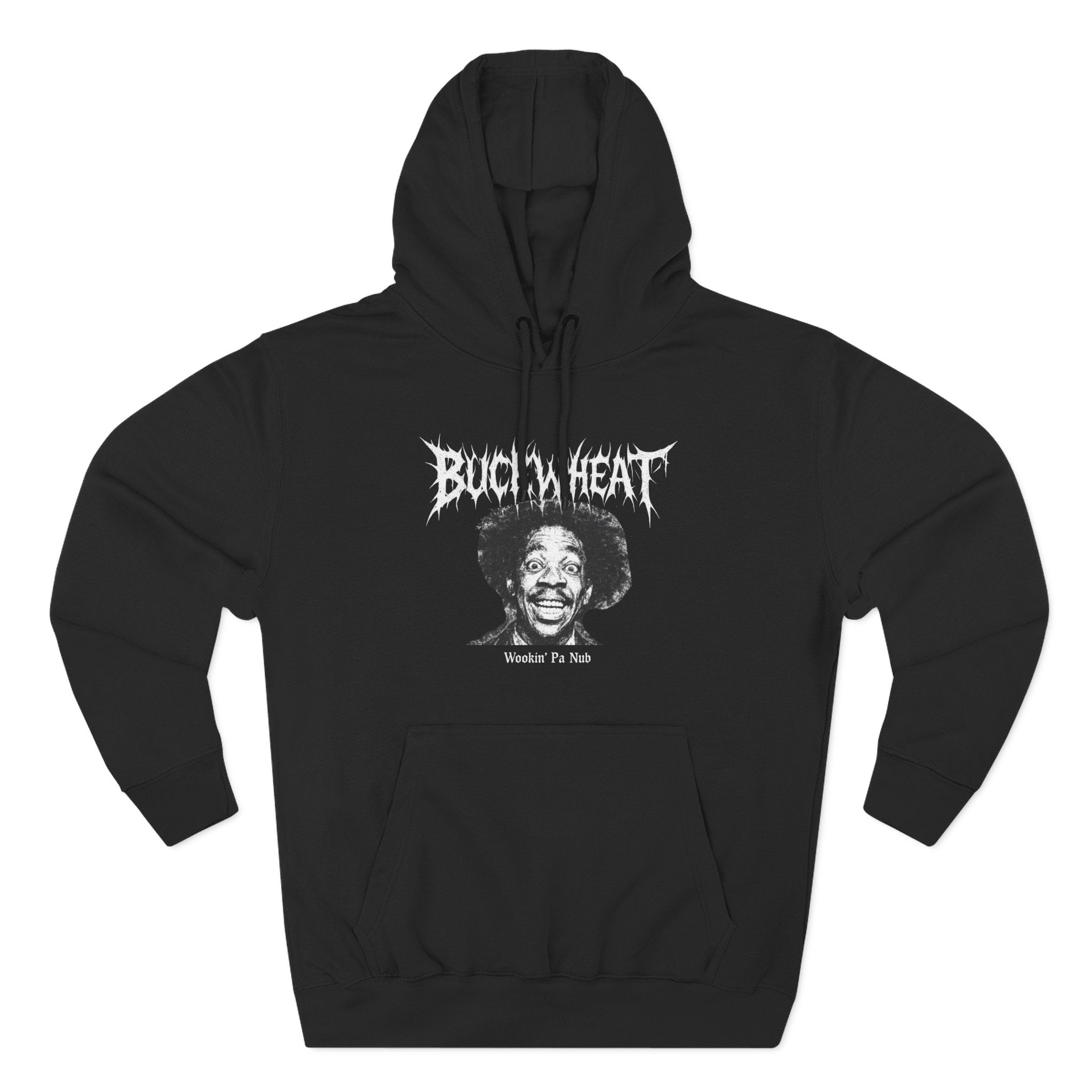 Fleece Hoodie Buckwheat 'Wookin' Pa Nub' Black Metal Inspired (SNL, Eddie Murphy)