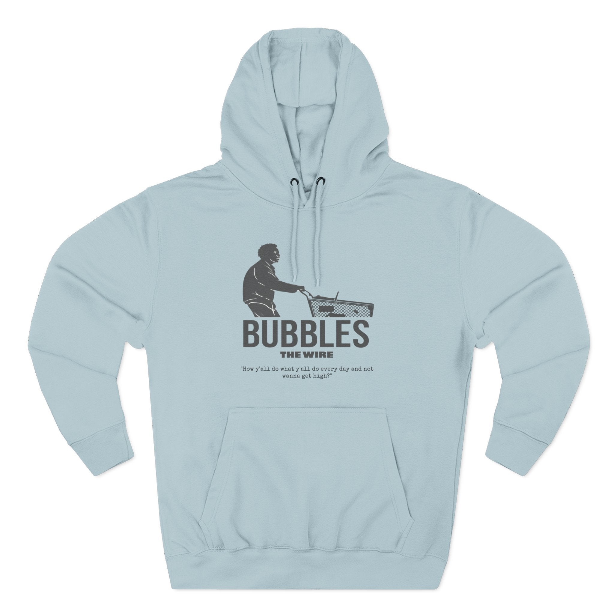 Bubbles 'How y'all do what you do' Fleece Hoodie (The Wire)- Street-wear, Casual Fashion