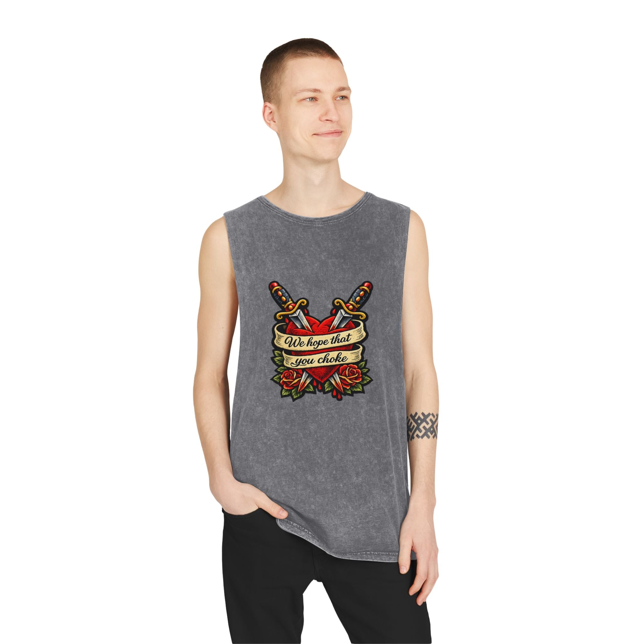 we hope that you choke - Stonewash Muscle Tee