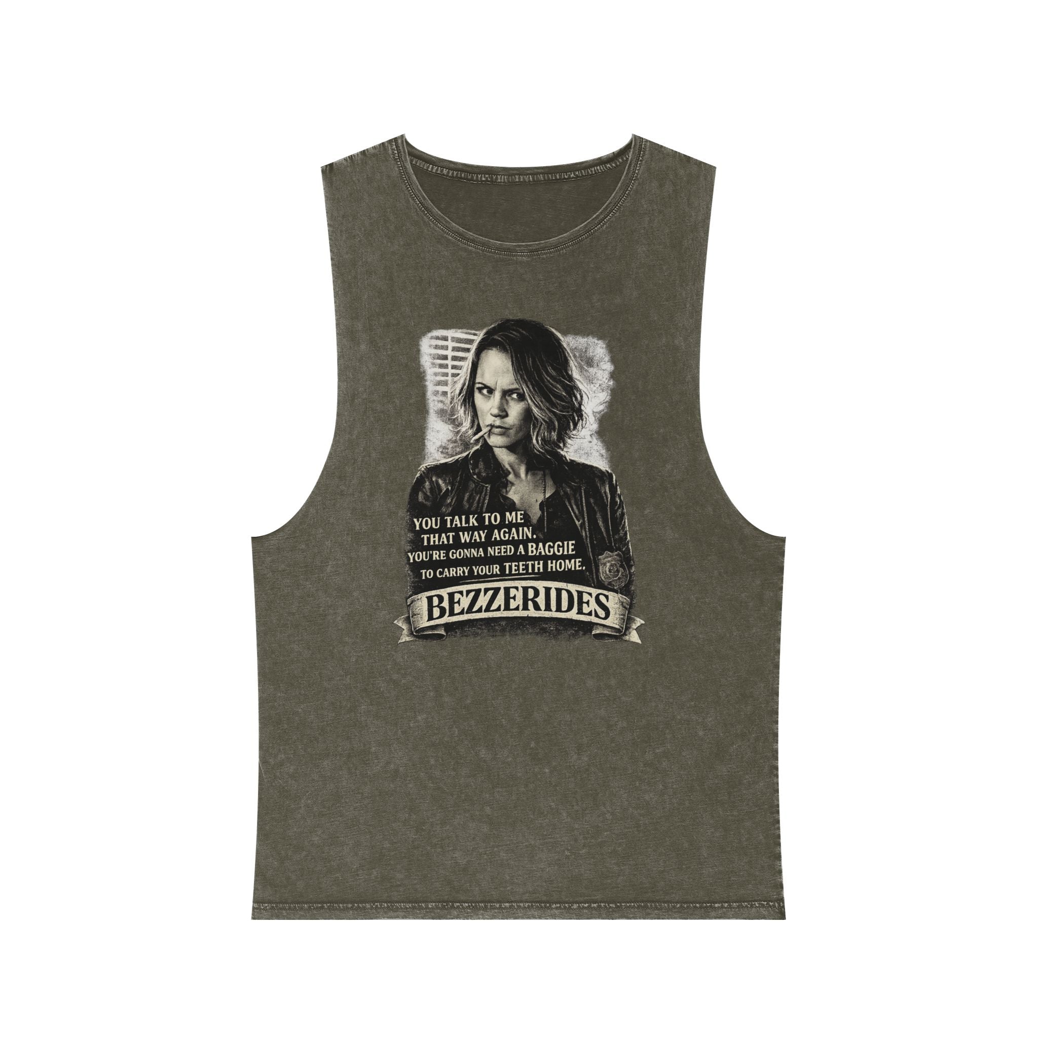 Bezzerides Vintage Stonewash Tank Top — 'You Talk To Me That Way Again...' Graphic