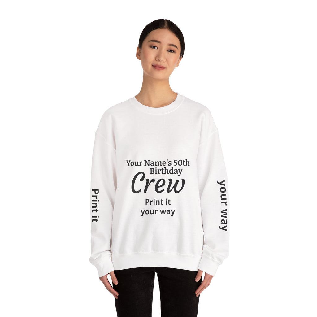 Custom 50th Birthday Crewneck Sweatshirt – Personalized "Your Name's 50th Birthday Crew" Design