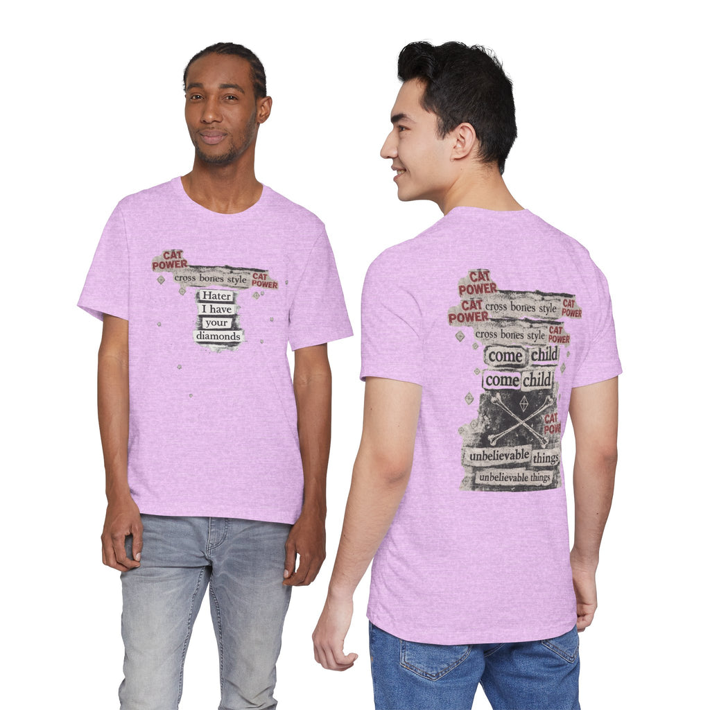 Hater I Have Your Diamonds Tee — Cat Power Fanzine‑Style Unisex T-Shirt