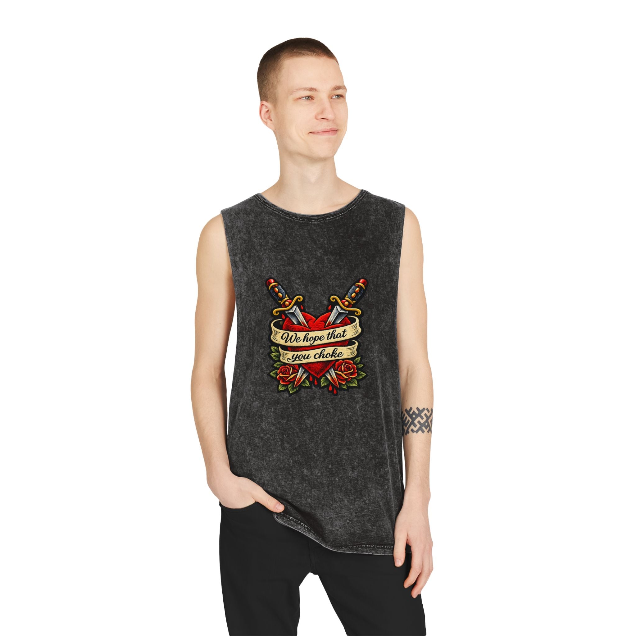 we hope that you choke - Stonewash Muscle Tee