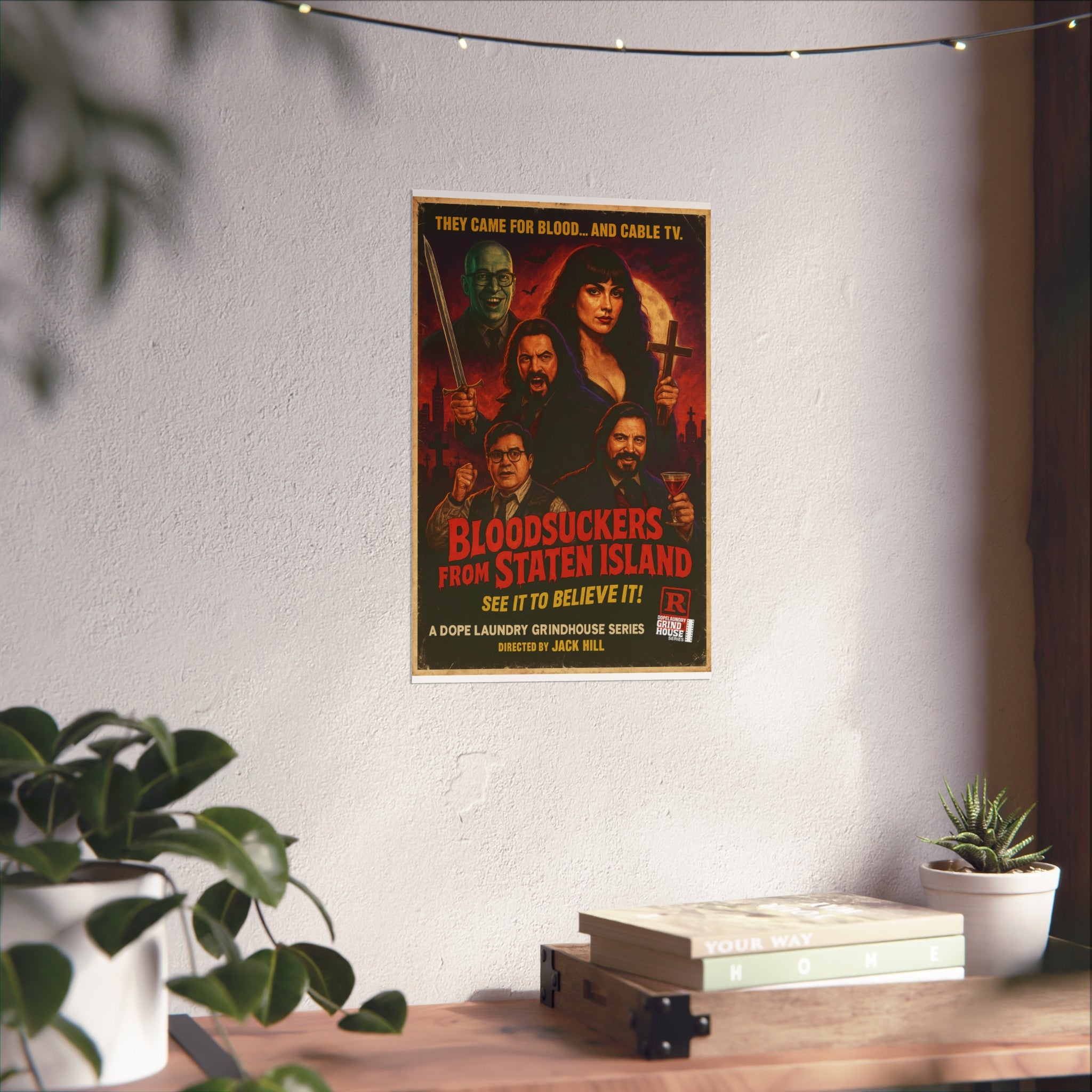 "Bloodsuckers from Staten Island" Grind House inspired Print (what we do in the shadows) Unique Gift for Film Lovers, Home Aesthetic