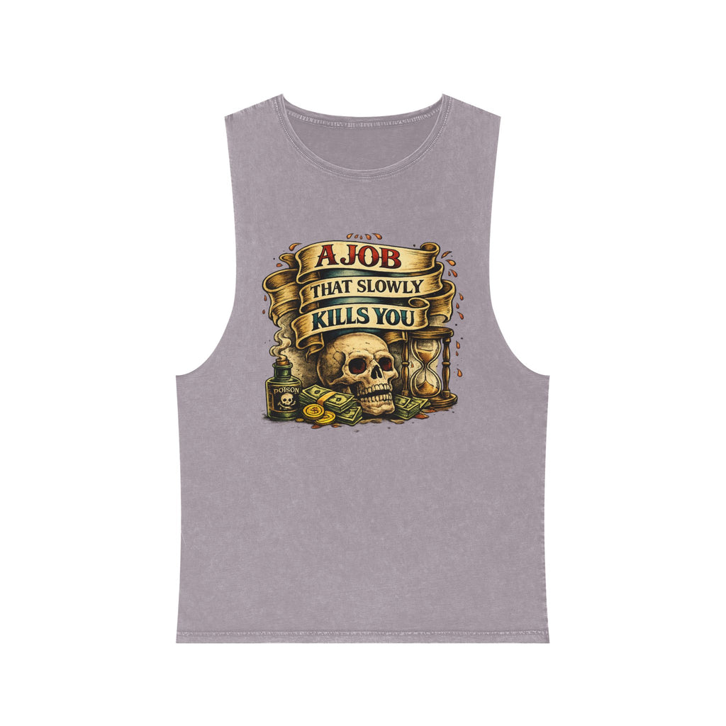Tank Top — Retro Skull 'A Job That Slowly Kills You' Stonewash Muscle Tee