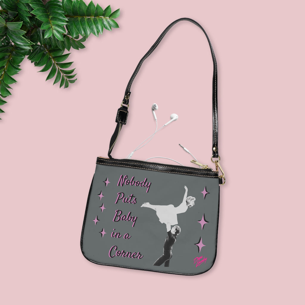 Small Shoulder Bag — Nobody Puts Baby in a Corner Retro Dance Movie Quote Purse