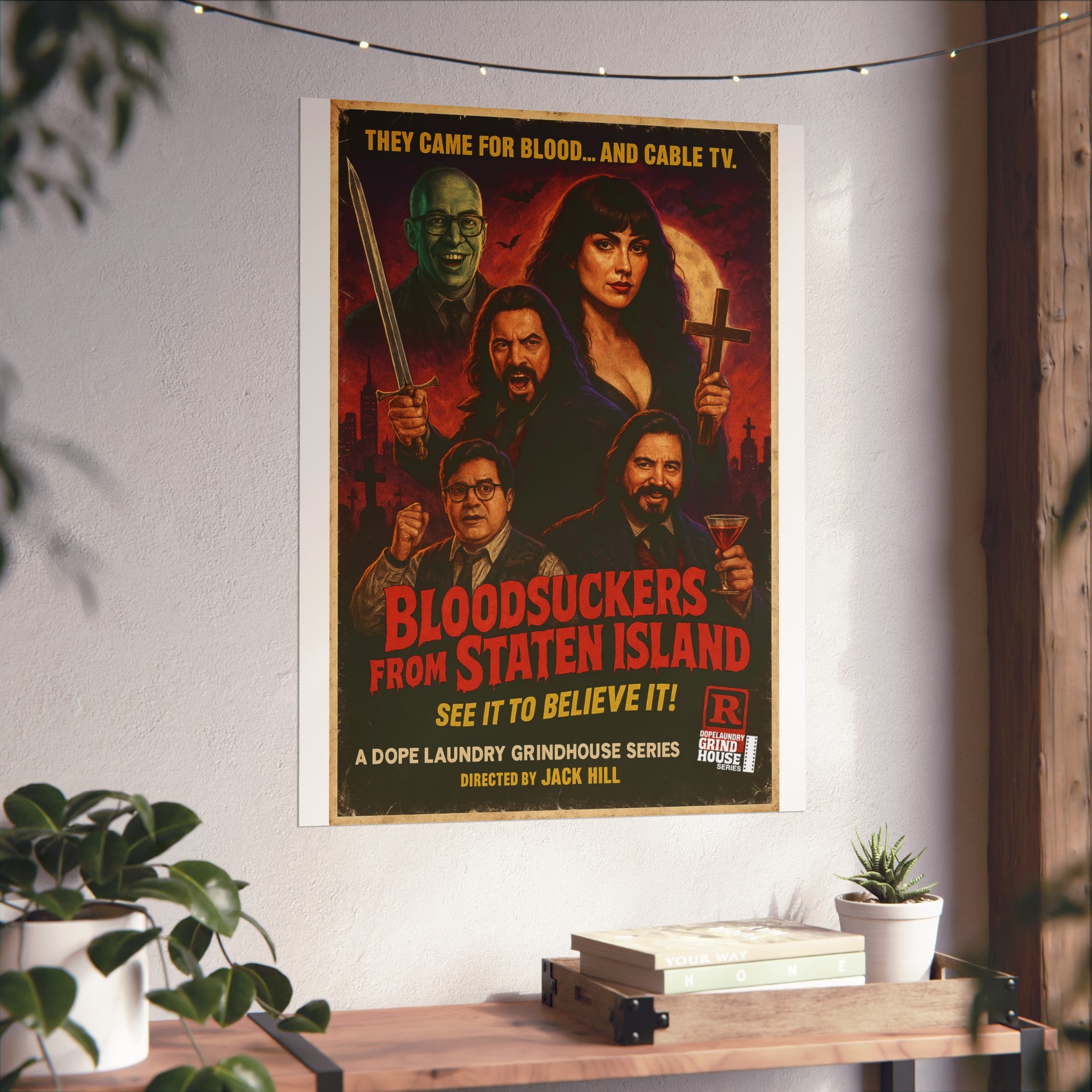 "Bloodsuckers from Staten Island" Grind House inspired Print (what we do in the shadows) Unique Gift for Film Lovers, Home Aesthetic