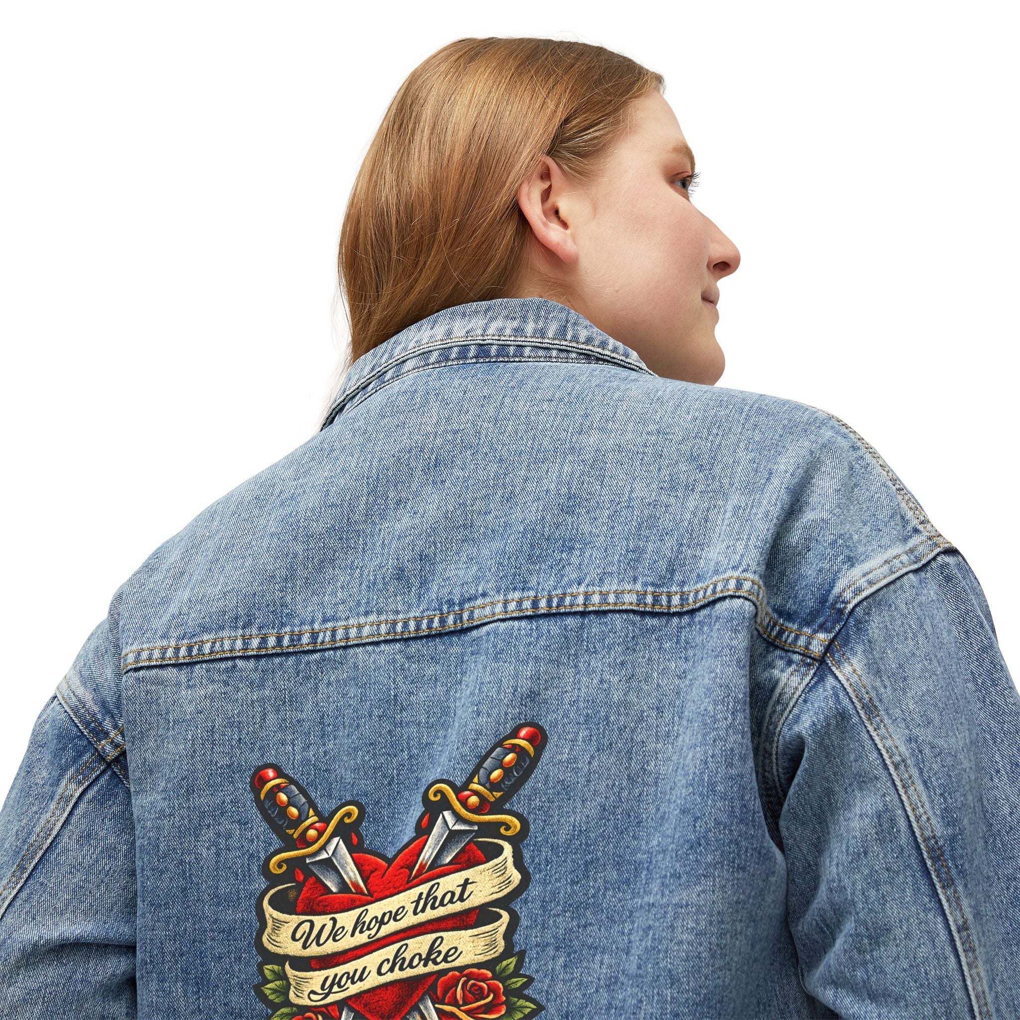 Women’s Denim Jacket — Retro Tattoo Back Patch “We Hope That You Choke”