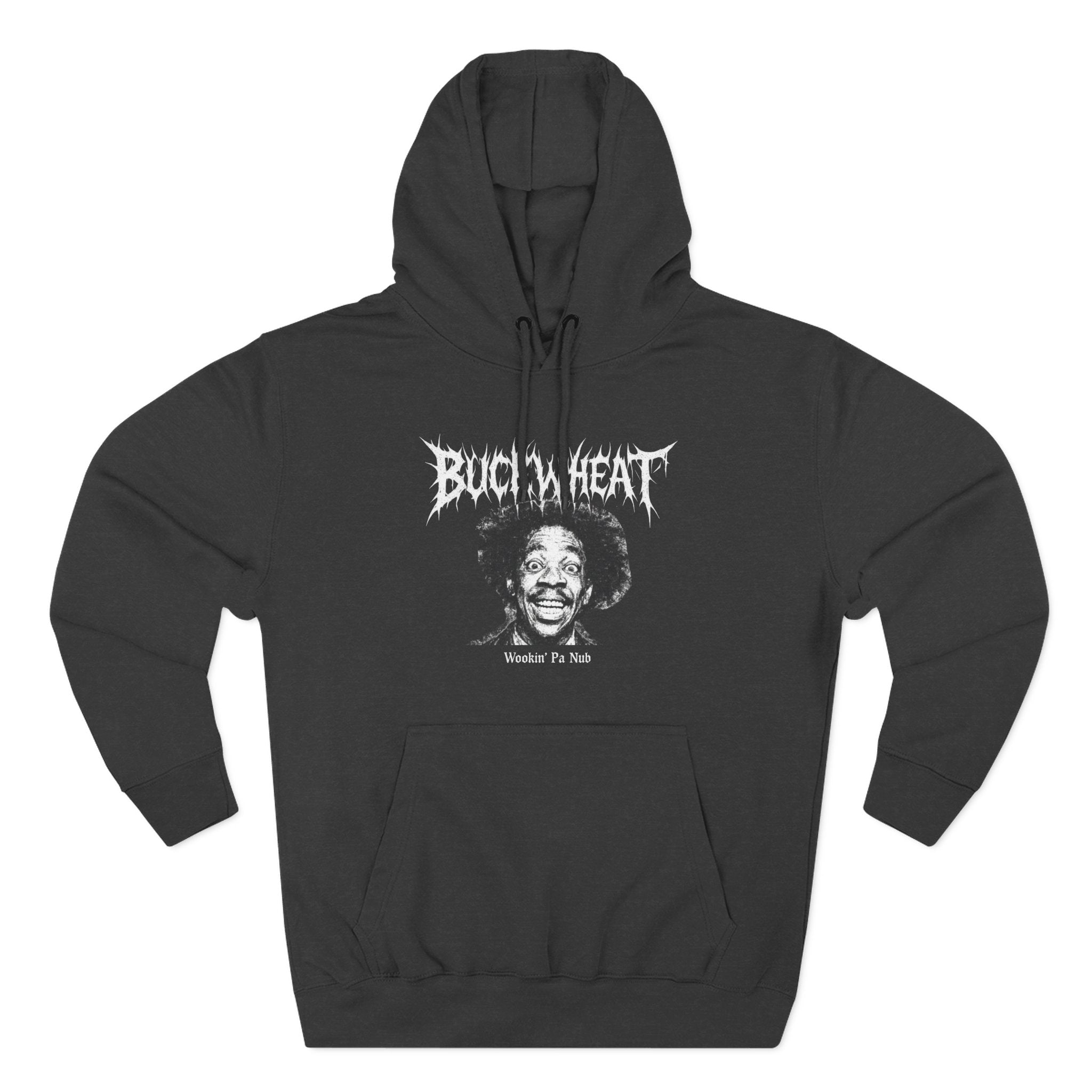 Fleece Hoodie Buckwheat 'Wookin' Pa Nub' Black Metal Inspired (SNL, Eddie Murphy)