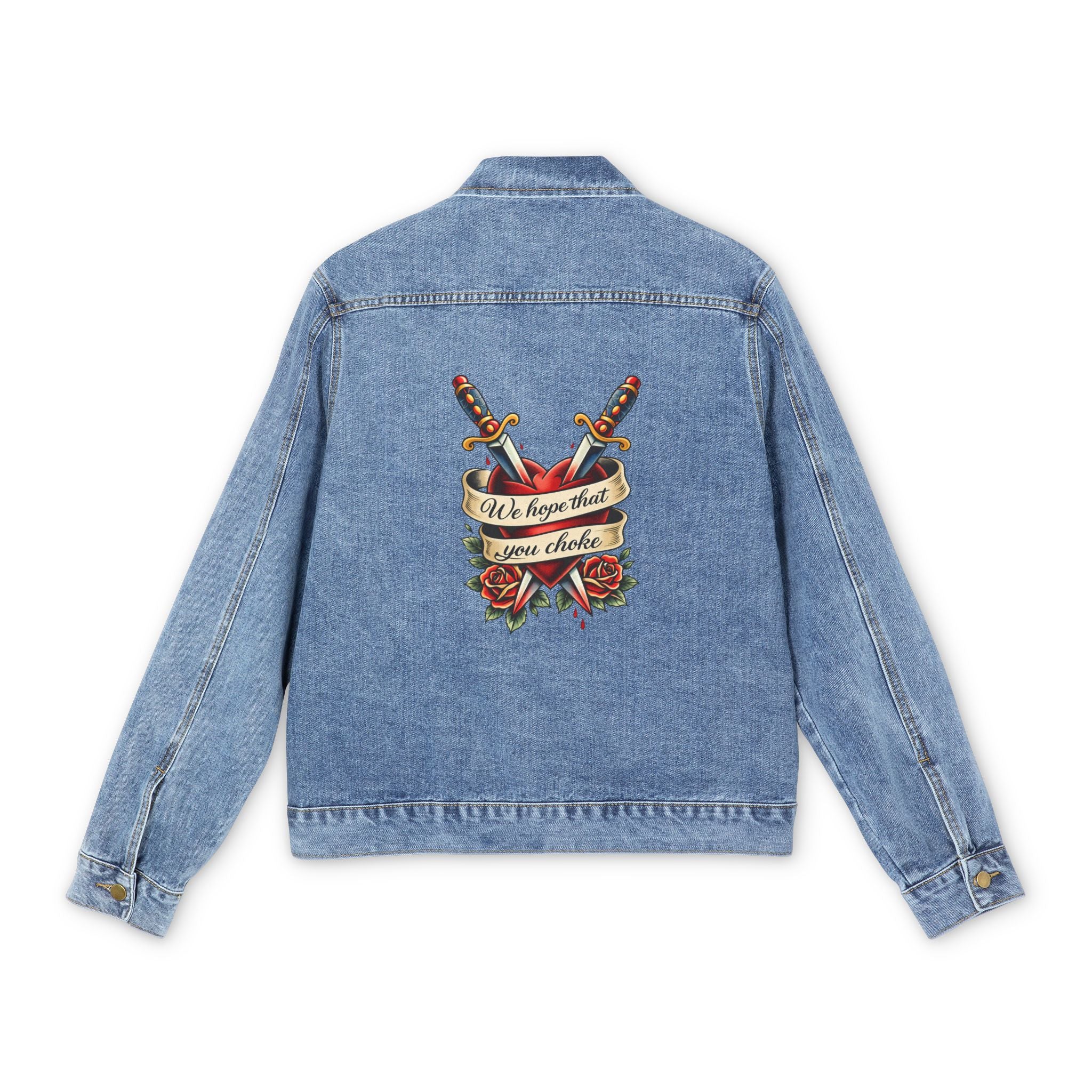 we hope that you choke - denim jacket